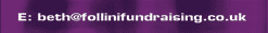 beth@follinifundraising.co.uk